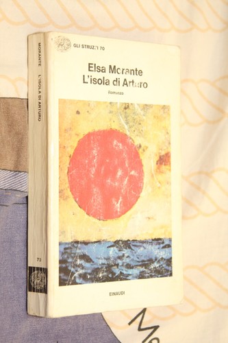 Elsa morante isola arturo - morante,