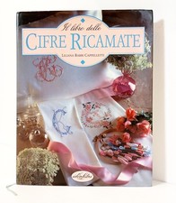 Libro delle cifre ricamate - delle,