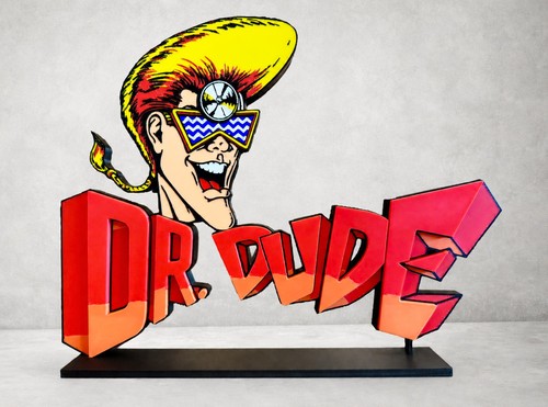 Dude and his excellent - dude,