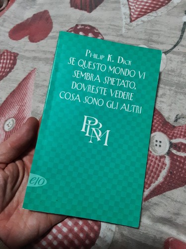Philip dick se questo - se,