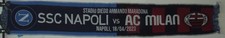 SCIARPA SCARF CALCIO BUFANDA SCHAL ULTRAS NAPOLI VS MILAN (281)