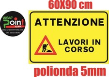 CARTELLO SEGNALETICO TARGA polionda 5 mm attenzione lavori in corso 60x90 cm
