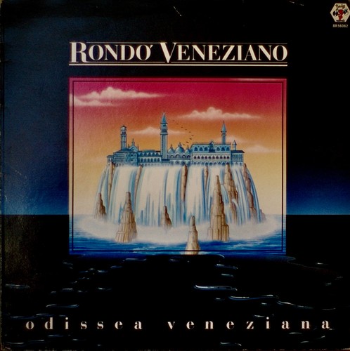 Rondo veneziano odissea - veneziano:,