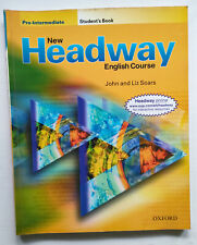 LIBRO NEW HEADWAY Pre Intermediate English Course John and Liz Soars Oxford .