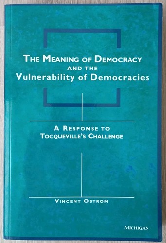 The meaning democracy and - of,