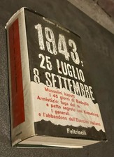 1943 25 LUGLIO 8 SETTEMBRE - RUGGERO ZANGRANDI - FELTRINELLI - 1a Ed