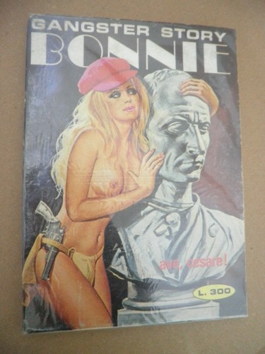 Bonnie gangster story - bonnie,