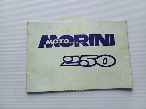 Moto morini 250 - morini, manuale