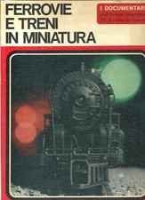 "FERROVIE E TRENI IN