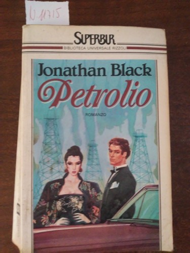 Petrolio jonathan black - petrolio,
