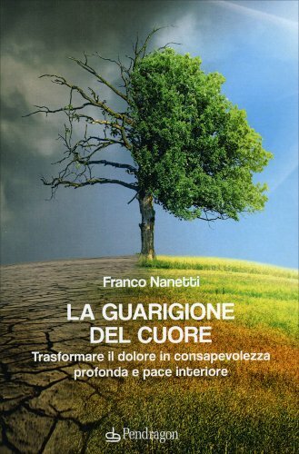 Libro guarigione del cuore - del,