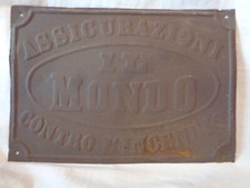 TARGA TABELLA PLACCA INSEGNA EPOCA ASSICURAZIONI IL MONDO CONTRO L'INCENDIO