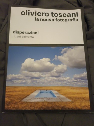 Oliviero toscani disperazioni - toscani,