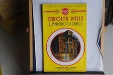 CAROLYN WELLS - IL MARCHIO DI CAINO - COMPAGNIA DEL GIALLO