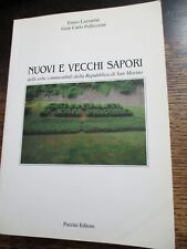 NUOVI E VECCHI SAPORI Lazzarini Pelliccioni 1999 SAN MARINO RIMINI ERBE CUCINA