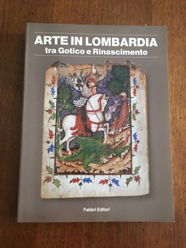 Arte lombardia tra gotico - in,