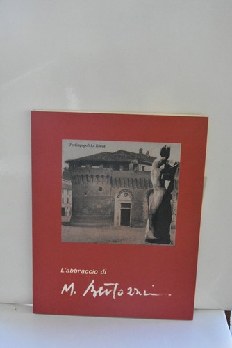 Abbraccio bertozzi - l'abbraccio, m.