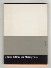 Ultime lettere da Stalingrado. (Nona edizione).