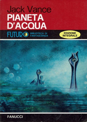 Jack vance pianeta d - jack, d'acqua
