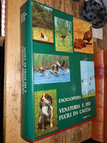 Enciclopedia venatoria dei - enciclopedia,