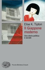 Il Giappone moderno - Elise K. Tipton (Einaudi) [2011]