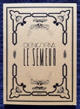 DENIS RIVA "LE SEMEUR"
