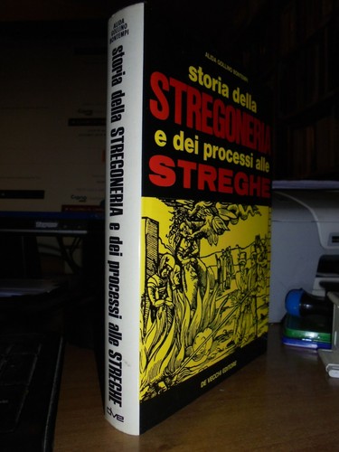 Storia della stregoneria dei - della, e