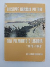 Giuseppe Grassi pittore fra Piemonte e Liguria 1802-1949, Rocchiero, Omsa Garden