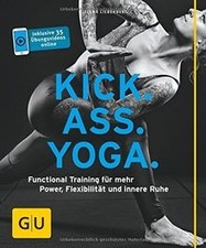 Kick Ass Yoga: Functional