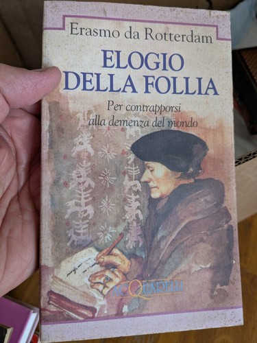 Elogio della follia - della, da