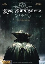 Long John Silver, Band 1: Lady