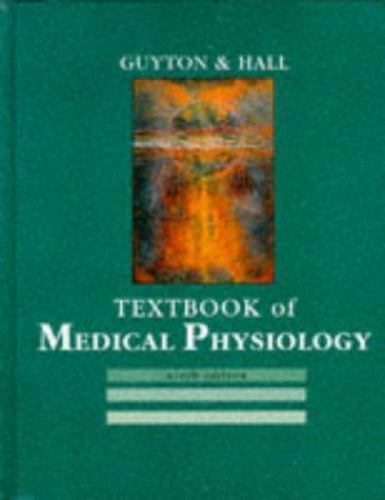 Textbook medical physiology - of,