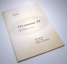 OLIVETTI DIVISUMMA 24 ISTRUZIONI EDIZIONE PROVVISORIA RARISSIMO 1957 L0293S6 