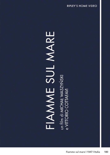 Fiamme sul mare - mare, (regione