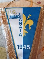 Gagliardetto CALCIO football PENNANT wimpel BANDERÌN AUDACE LEGNAIA CLUB SOCCER