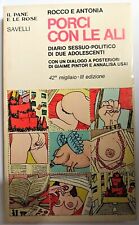 PORCI CON LE ALI - diario sessuo-politico...-ROCCO E ANTONIA - SAVELLI 1976