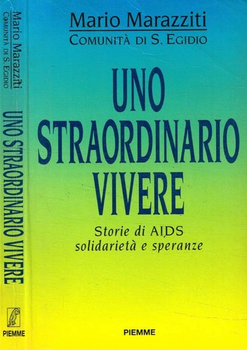 Uno straordinario vivere