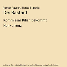 Der Bastard: Kommissar Kilian