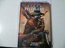 SPAWN PISTOLERO N°  1 PERDUTO