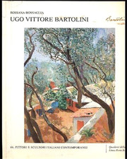 Bossaglia,Rossana. - Ugo Vittore Bartolini. 