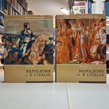NAPOLEONE E L'ITALIA 2 volumi