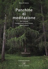Panchine di meditazione. San