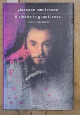 MONTESANO Giuseppe. IL RIBELLE