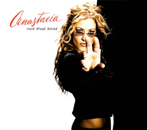 Anastacia not that kind cd - that, (cd