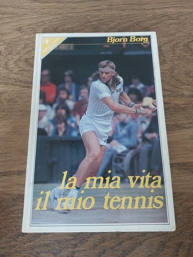 Bjorn borg mia vita il - vita, mio