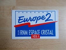 Autocollant Radio EUROPE 2 sur RNM ESPACE CRISTAL