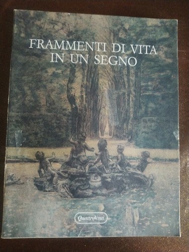 Frammenti vita un segno - in,