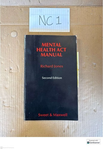 Mental health act manual 2nd - mental,
