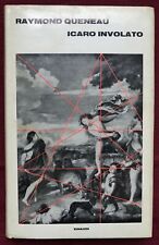 Raymond Queneau - Icaro involato. Prima Ed. Einaudi SuperCoralli Einaudi 1969