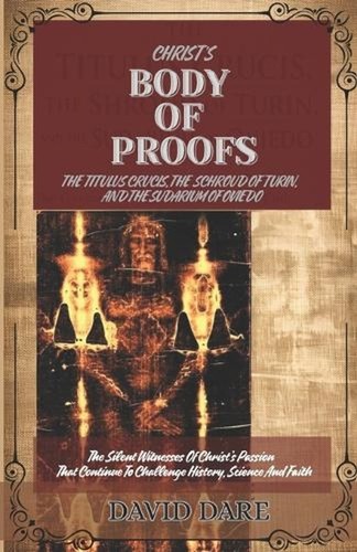 Christ body proofs the - of,